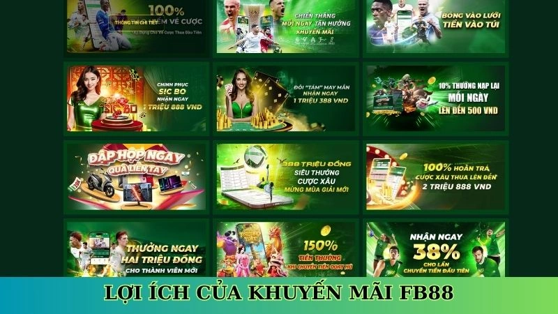 Lợi ích của khuyến mãi Fb88